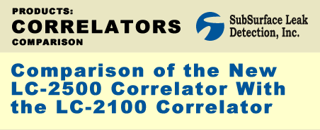 Comparison of the New LC-2500 Correlator with the LC-2100 Correlator