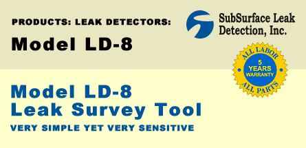 Model LD-8 leak survey Tool